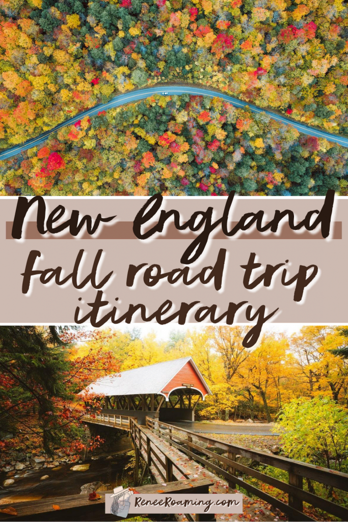 The ULTIMATE New England Fall Road Trip Itinerary