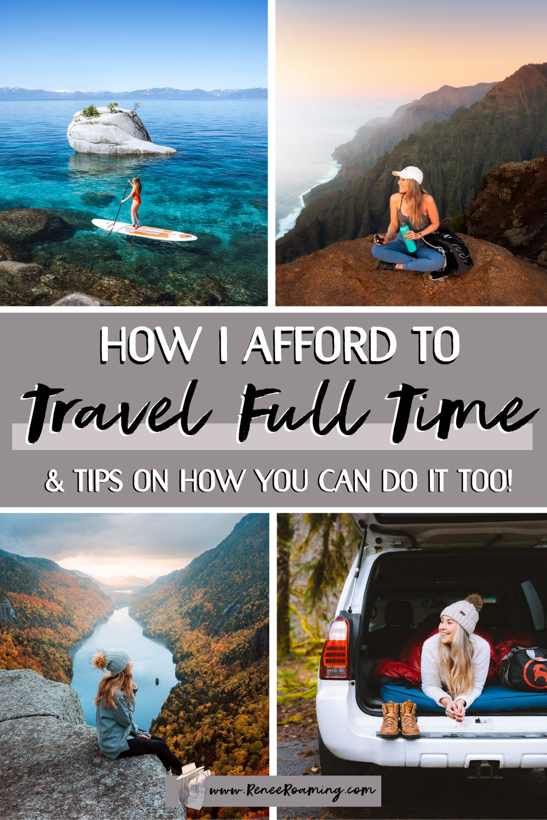 How To Travel Full Time - Must Know Tips for Affording to Travel the World