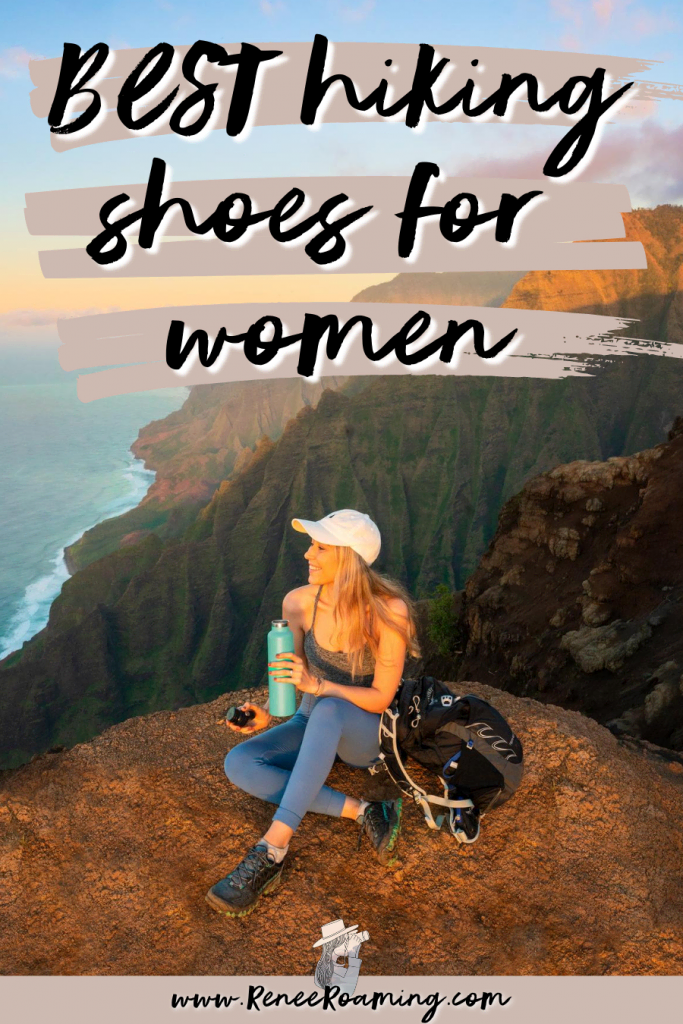 BEST Hiking Shoes for Women - Renee Roaming
