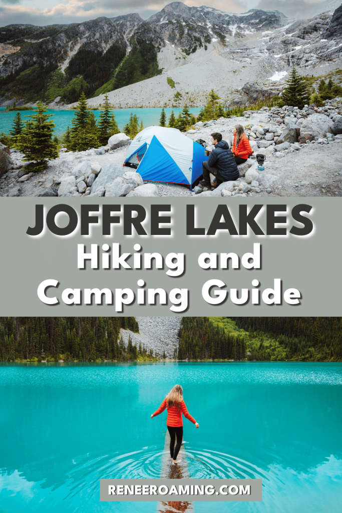 Joffre Lakes Hiking and Camping Guide: Lower, Middle and Upper Lakes