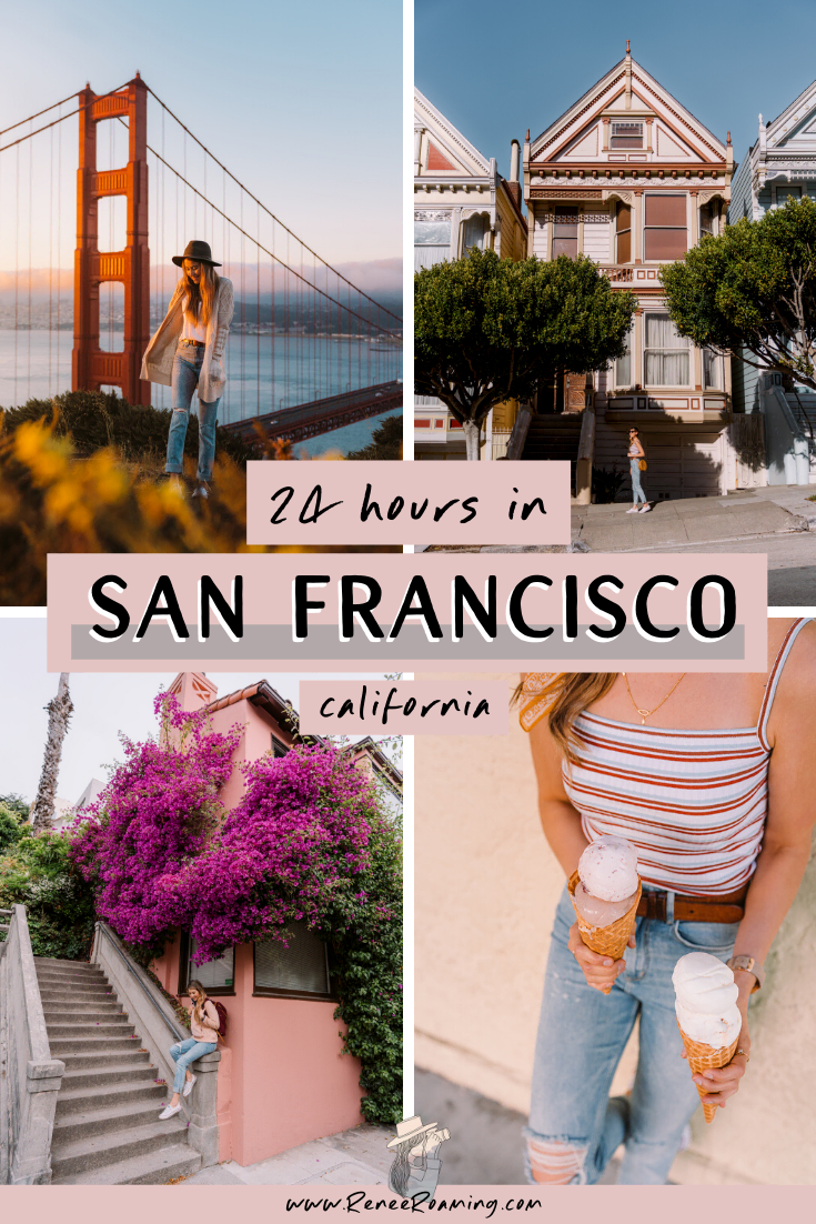 How to Spend 24 Hours in San Francisco