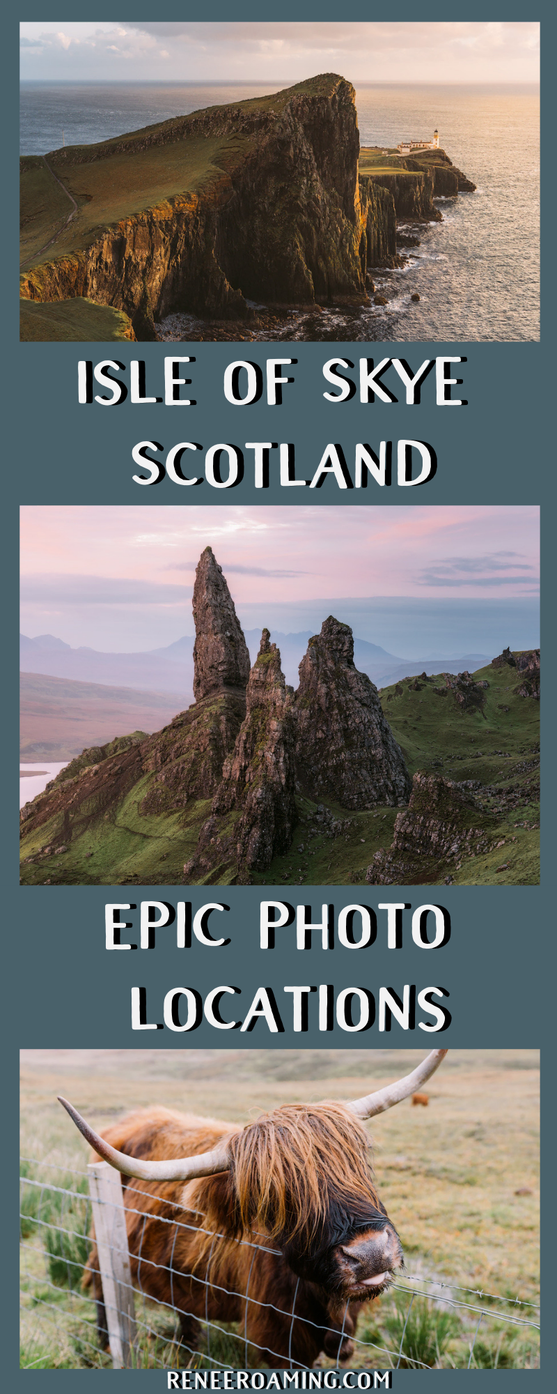 Isle of Skye Photography Locations You Won't Want To Miss - Renee Roaming - The Quiraing, Old Man of Storr, Portree, Highland Cows, Neist Point, Fairy Pools